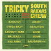 TRICKY meets SOUTH RAKKAS CREW